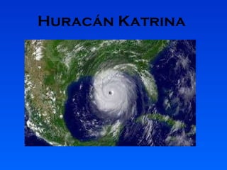 Huracán Katrina   