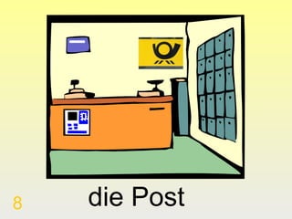 8

die Post

 