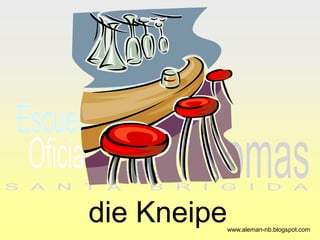 die Kneipe