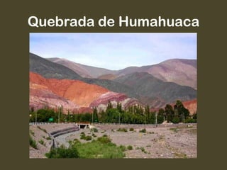 Quebrada de Humahuaca