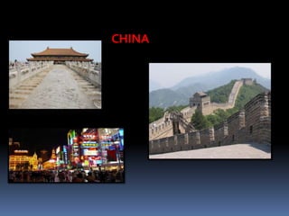 CHINA
 