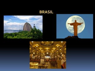 BRASIL
 