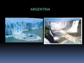 ARGENTINA
 