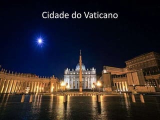Cidade do Vaticano
 
