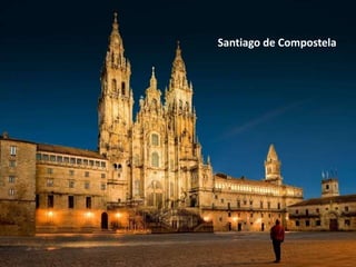 Santiago de Compostela
 