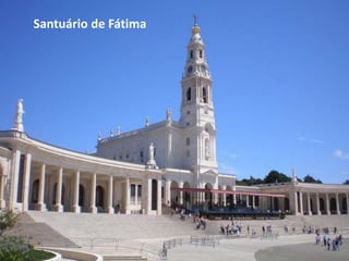 Santuário de Fátima
 