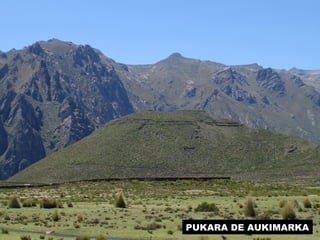 PUKARA DE AUKIMARKA 
 