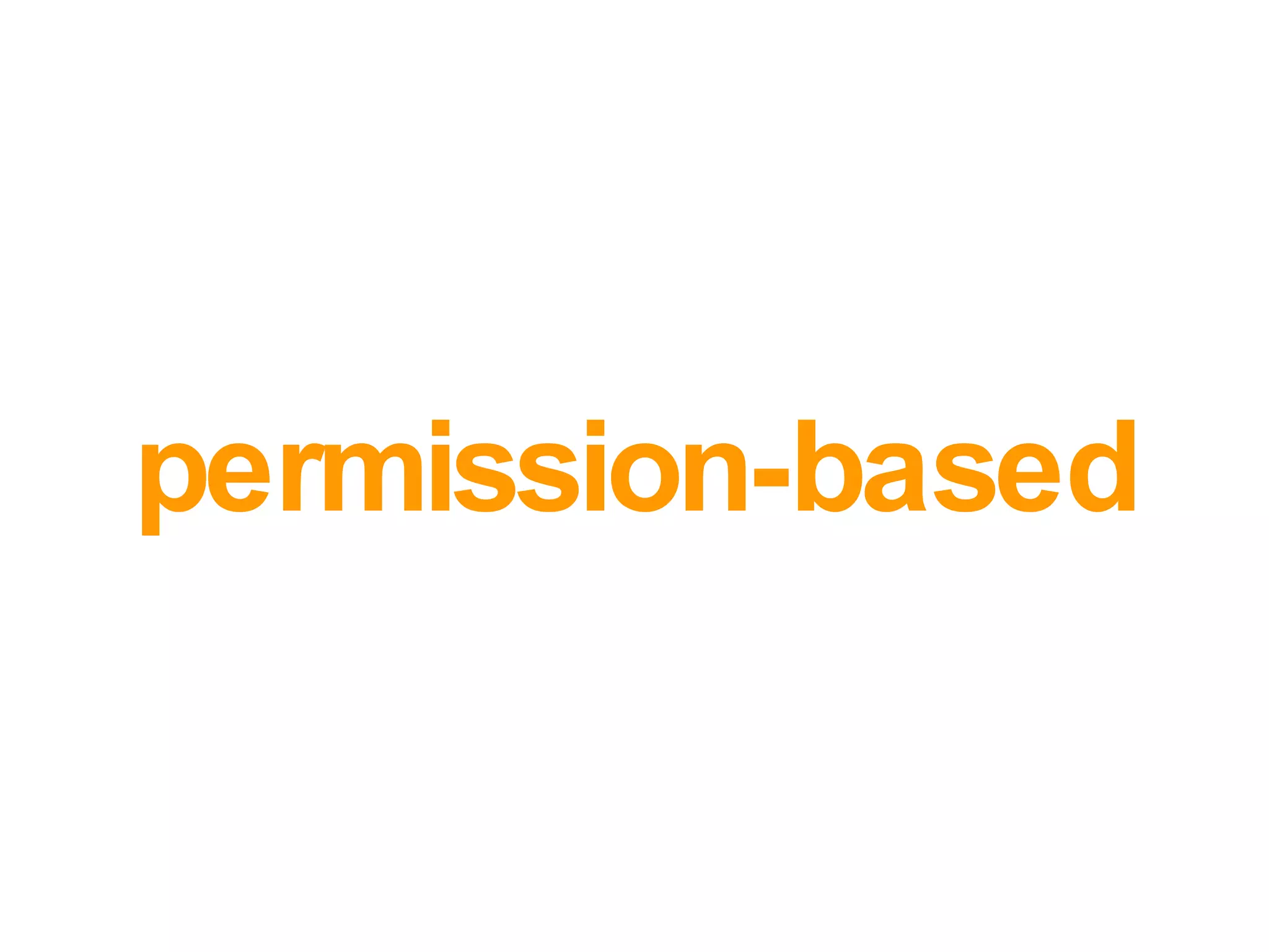 permission-based 