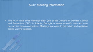 Acip Process Vaccination Standards in Adults and Pediatrics | PPTX