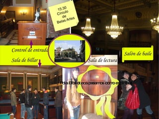 Sala de lectura Salón de baile 15:30 Círculo  de Belas Artes Pola Biblioteca pasamos como espíritos 