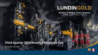 Third Quarter 2020 Results Conference Call
November 10, 2020
 