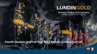 Fourth Quarter and Full Year 2021 Results Conference Call
February 24, 2022
 
