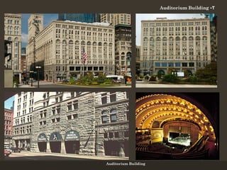 Auditorium Building 2-
Auditorium Building
 