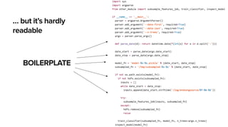 16
… but it’s hardly
readable
BOILERPLATE
 