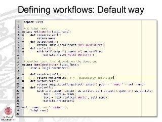 Defining workflows: Default way
 