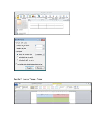 Lección 29 Insertar Tablas – Celdas
 