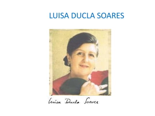 LUISA DUCLA SOARES
 