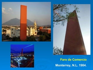 Faro de Comercio Monterrey, N.L. 1984. 