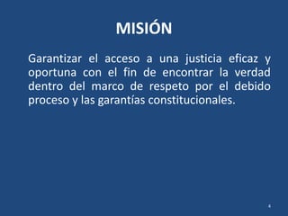 Estructura y operación de la Fiscalía General de Colombia. | PDF