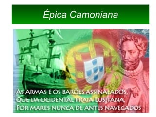 Épica Camoniana
 