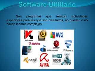 Son programas que realizan actividades
especificas para las que son diseñados, no pueden o no
hacen labores complejas.
 