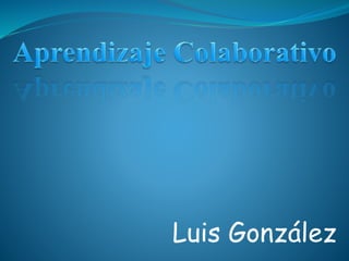 Luis González
 