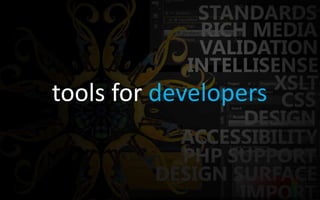 tools for developers
 