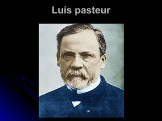Luís pasteur 