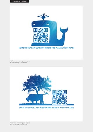 Turismo de Portugal
Country promotion global campaign
Print campaign & Social media
Country promotion global campaign
Print campaign & Social media
 