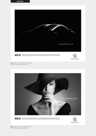 PEUGEOT
Peugeot new model campaign -Teaser
Print campaign & Social media
Peugeot new model campaign -Teaser
Print campaign & Social media
 