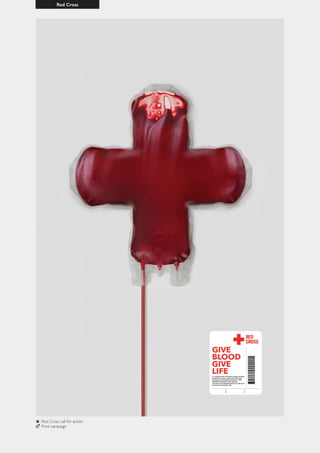 Red Cross
Red Cross call for action
Print campaign
 