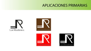 Luis Ribadeneira Luis Ribadeneira
Luis Ribadeneira Luis Ribadeneira
APLICACIONES PRIMARIAS
 