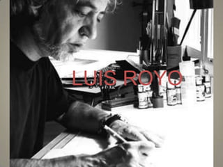 LUIS ROYO 