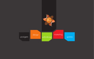 marketing
games
design
prorigem webdesign
 