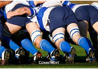 COMMITMENT
             7
                 7
 