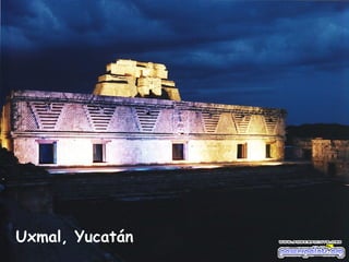 Uxmal, Yucatán
 