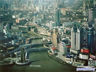Río Huangpu
 