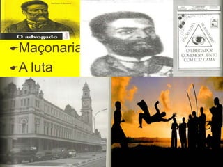 Maçonaria
A luta
 