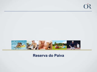Reserva do Paiva