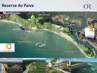 Reserva do PaivaMasterplanCAMPO DE GOLFEMARINAVIA PARQUE