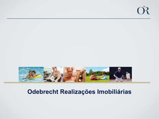 Odebrecht Realizações Imobiliárias