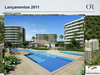 Lançamentos 2011HOTEL 5 ESTRELASJARDINS INTERNOS