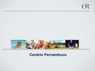  Cenário Pernambuco