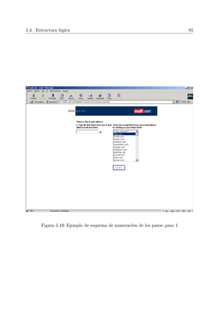 5.4. Estructura lógica 85
Figura 5.19: Ejemplo de esquema de numeración de los pasos: paso 1
 