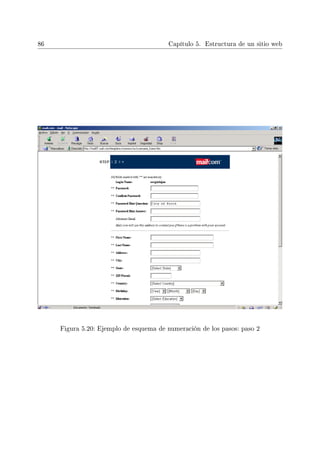 86 Capítulo 5. Estructura de un sitio web
Figura 5.20: Ejemplo de esquema de numeración de los pasos: paso 2
 