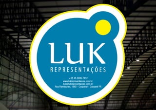 SEJA UMA REPRESENTADA LUK
