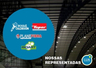 SEJA UMA REPRESENTADA LUK