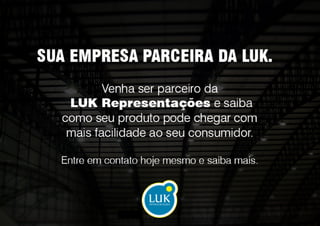 SEJA UMA REPRESENTADA LUK