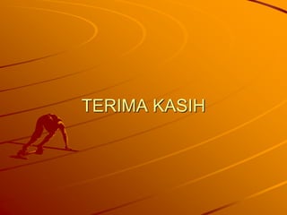 TERIMA KASIH
 