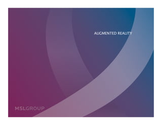 AUGMENTED REALITY
                         




©2010
                   06.29.2010 | P51
 